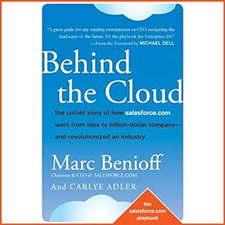 Behind the Cloud Audiobook By Marc Benioff, Carlye Adler cover art