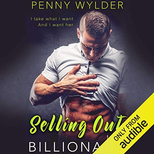 Selling out to the Billionaire Audiolibro Por Penny Wylder arte de portada