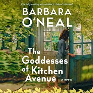 The Goddesses of Kitchen Avenue Audiolibro Por Barbara O'Neal arte de portada