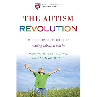 The Autism Revolution Audiobook By Karen Weintraub, Dr. Martha Herbert cover art