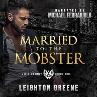 Married to the Mobster Audiobook By Leighton Greene cover art