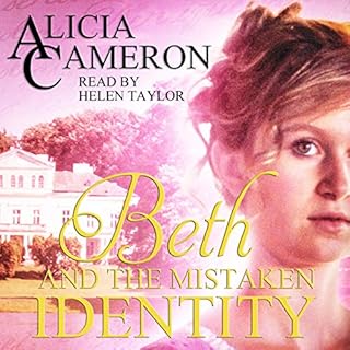 Beth and the Mistaken Identity Audiobook By Alicia Cameron cover art