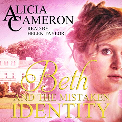 Beth and the Mistaken Identity Audiolibro Por Alicia Cameron arte de portada