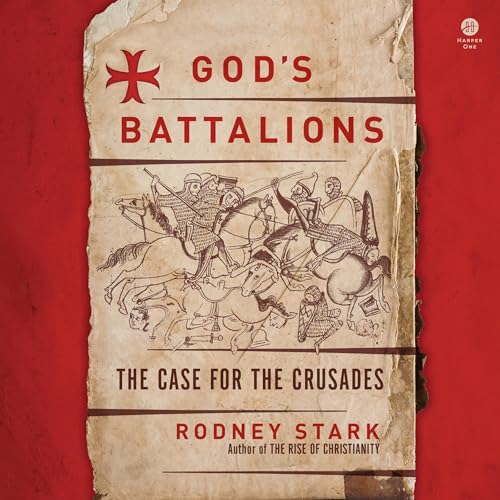 God's Battalions Audiobook By Rodney Stark cover art