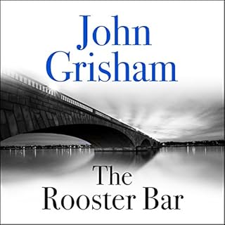 The Rooster Bar Audiolibro Por John Grisham arte de portada