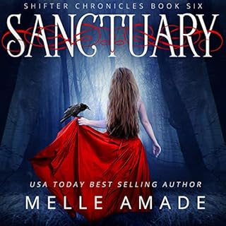 Sanctuary Audiobook By Melle Amade cover art