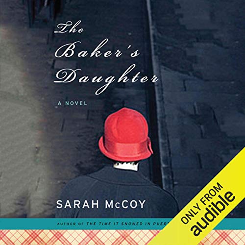 The Baker's Daughter Audiolibro Por Sarah McCoy arte de portada