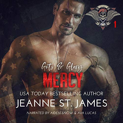 Guts & Glory: Mercy Audiobook By Jeanne St. James cover art