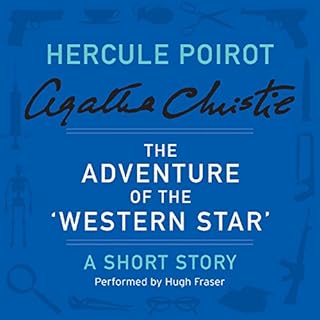 The Adventure of the ‘Western Star’ Audiobook By Agatha Christie cover art