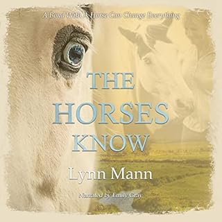 The Horses Know Audiolibro Por Lynn Mann arte de portada