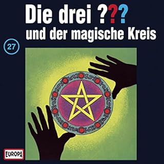 Die drei ??? und der magische Kreis Titelbild