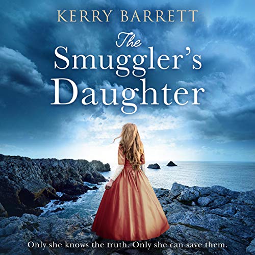 The Smuggler’s Daughter Audiolivro Por Kerry Barrett capa