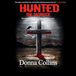 The Sacrifice (A Thriller) Audiobook By Donna Collins cover art