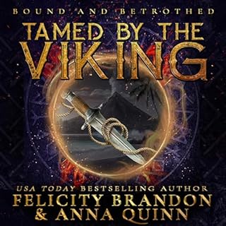 Tamed by the Viking Audiobook By Felicity Brandon, Anna Quinn cover art