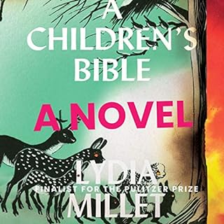 A Children's Bible Audiobook By Lydia Millet cover art