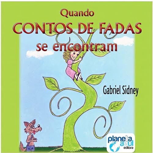 Quando contos de fadas se encontram Audiolivro Por Gabriel Sidney capa