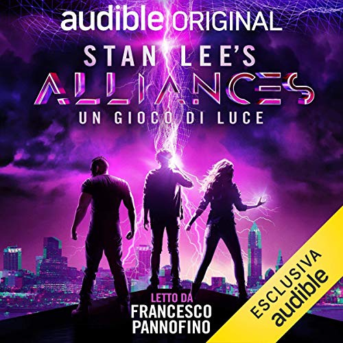 Stan Lee's Alliances - Un gioco di luce (Italian Edition) cover art