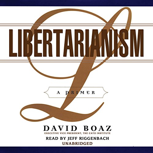 Libertarianism Audiolibro Por David Boaz arte de portada