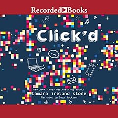 Click'd Audiobook By Tamara Ireland Stone cover art