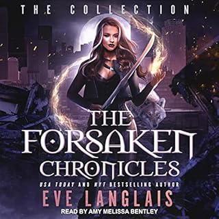 The Forsaken Chronicles Audiobook By Eve Langlais cover art