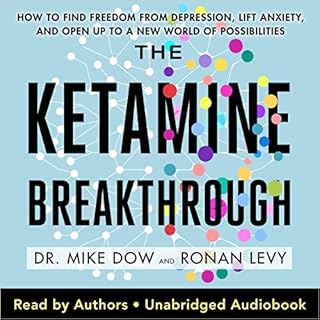 The Ketamine Breakthrough Audiolibro Por Dr. Mike Dow arte de portada