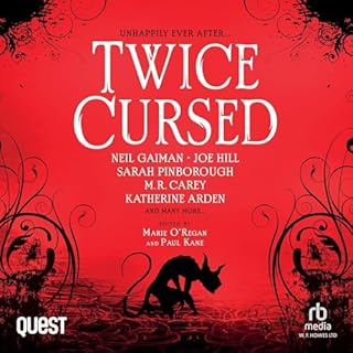 Twice Cursed Audiobook By Joe Hill, Joanne Harris, Paul Kane, M.R. Carey, Marie O'Regan, Katherine Arden cover art