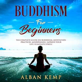 Buddhism for Beginners Audiobook By Alban Kemp cover art