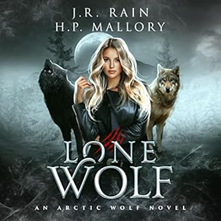 Lone Wolf Audiobook By J.R. Rain, H.P. Mallory cover art