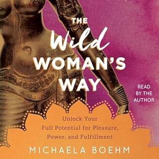 The Wild Woman's Way Audiolibro Por Michaela Boehm arte de portada