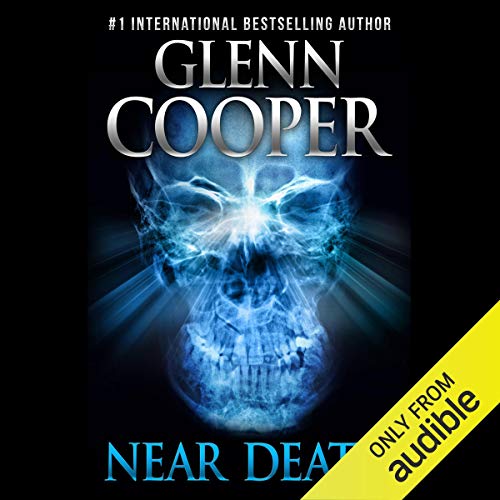 Near Death Audiobook By Glenn Cooper cover art