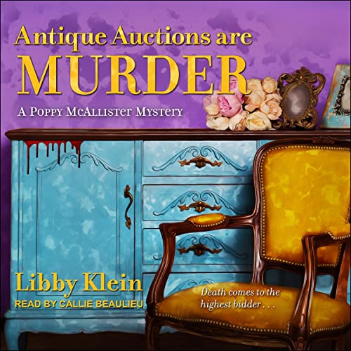 Antique Auctions Are Murder Audiolibro Por Libby Klein arte de portada