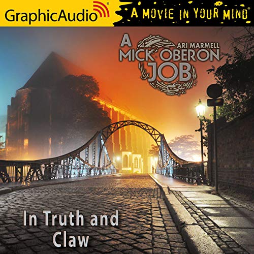 In Truth and Claw [Dramatized Adaptation] cover art