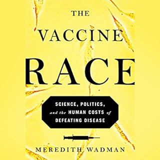 The Vaccine Race Audiolibro Por Meredith Wadman arte de portada