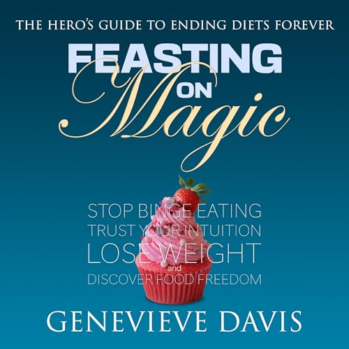 Feasting on Magic Audiobook By Genevieve Davis cover art