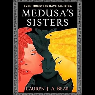 Medusa's Sisters Audiolibro Por Lauren J. A. Bear arte de portada