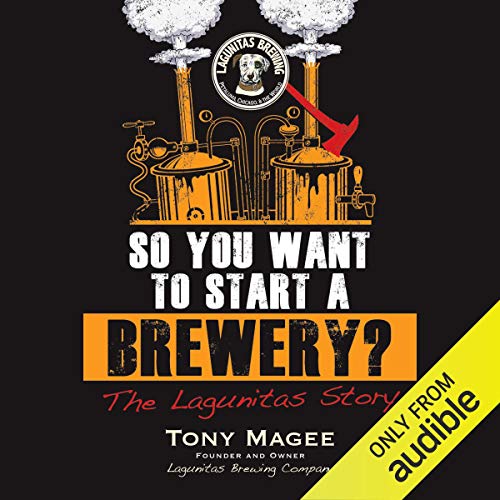 So You Want to Start a Brewery? cover art