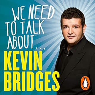 We Need to Talk About Kevin Bridges cover art