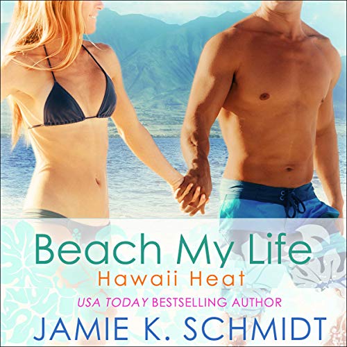 Beach My Life Audiolibro Por Jamie K Schmidt arte de portada