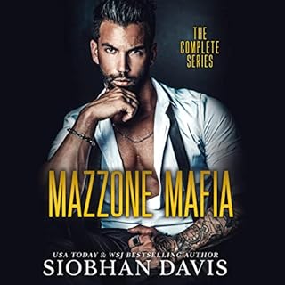 Mazzone Mafia: The Complete Series Audiobook By Siobhan Davis™ cover art