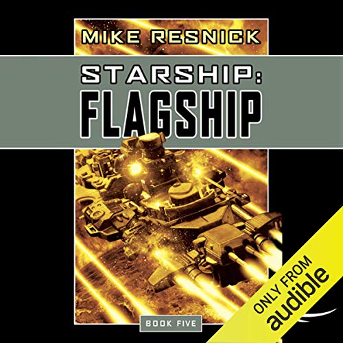 Starship: Flagship Audiobook By Mike Resnick cover art