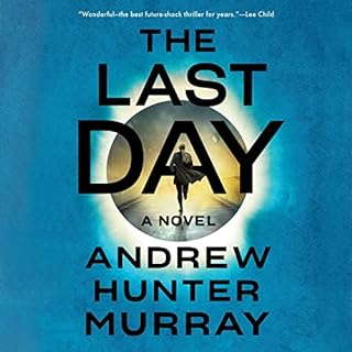 The Last Day Audiobook By Andrew Hunter Murray cover art