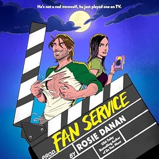 Fan Service Audiobook By Rosie Danan cover art