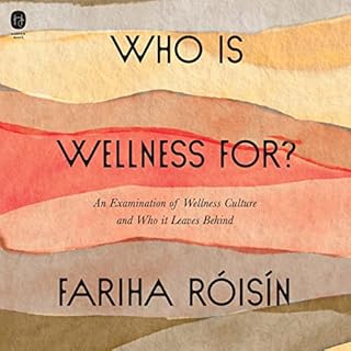 Page de couverture de Who Is Wellness For?