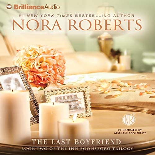 The Last Boyfriend Audiolivro Por Nora Roberts capa