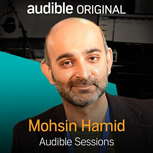 Mohsin Hamid Audiobook By Robin Morgan-Bentley cover art