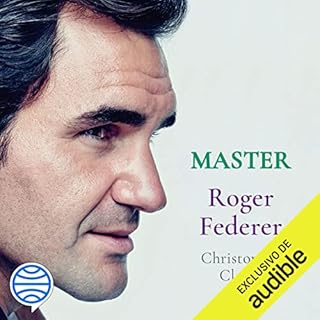 Master - Roger Federer Audiolibro Por Christopher Clarey arte de portada