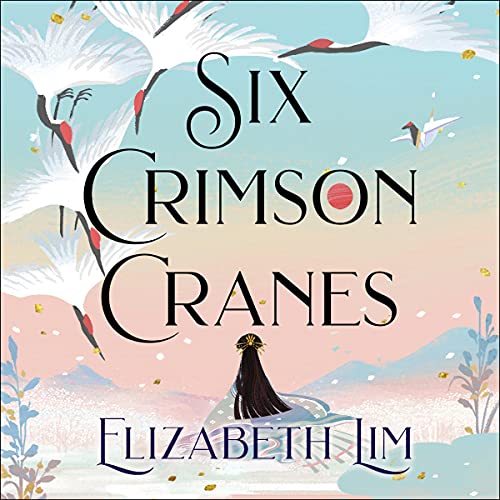 Six Crimson Cranes cover art