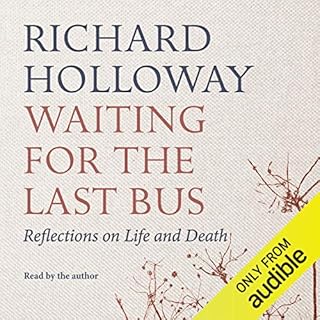 Waiting for the Last Bus Audiobook By Richard Holloway cover art