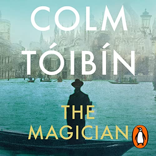 The Magician Audiobook By Colm Tóibín cover art