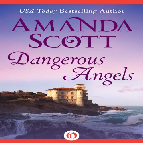 Dangerous Angels Audiolivro Por Amanda Scott capa